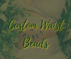 Custom Waist Beads